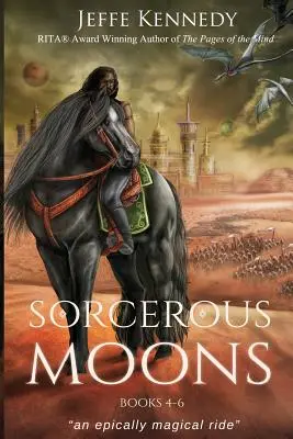 Lunas hechiceras Libros 4-6 - Sorcerous Moons Books 4-6