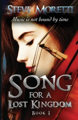 Canción para un reino perdido, Libro I - Song for a Lost Kingdom, Book I