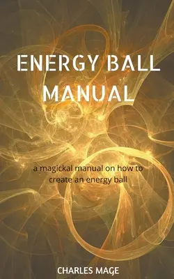 Manual de la Bola de Energía - Energy Ball Manual