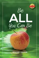 Sé todo lo que puedas ser - Be All You Can Be