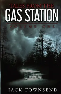 Cuentos de la gasolinera: Volumen Uno - Tales from the Gas Station: Volume One