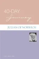 Viaje de 40 días con Juliana de Norwich - 40-Day Journey with Julian of Norwich