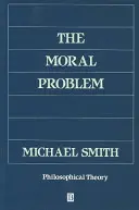 El problema moral - The Moral Problem