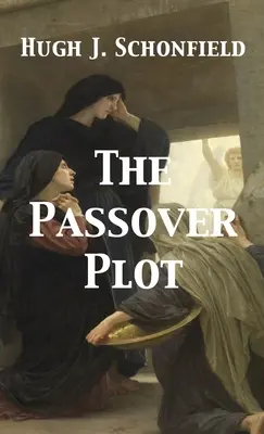 La trama pascual - The Passover Plot