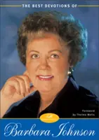 Las mejores devociones de Barbara Johnson - The Best Devotions of Barbara Johnson