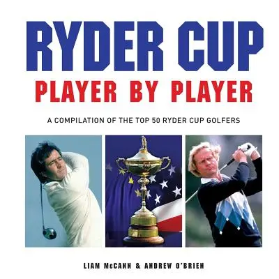 Ryder Cup - Jugador por Jugador - Ryder Cup - Player by Player