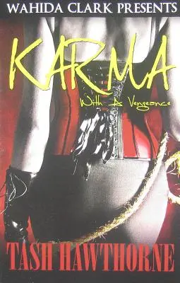 Karma: con venganza - Karma: With a Vengeance