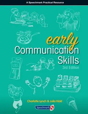 Habilidades de Comunicación Temprana Tercera Edición - Early Communication Skills Third Edition