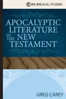 La literatura apocalíptica en el Nuevo Testamento - Apocalyptic Literature in the New Testament