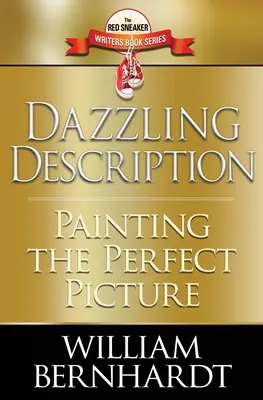 Descripción deslumbrante: Pintar el cuadro perfecto - Dazzling Description: Painting the Perfect Picture