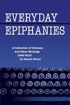 Epifanías cotidianas - Everyday Epiphanies