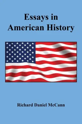 Ensayos de historia americana - Essays in American History