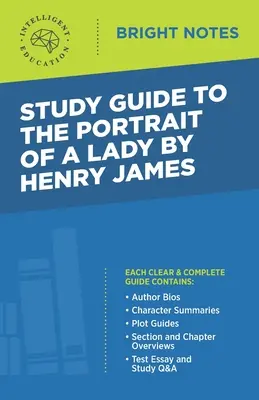 Guía de estudio de El retrato de una dama de Henry James - Study Guide to The Portrait of a Lady by Henry James