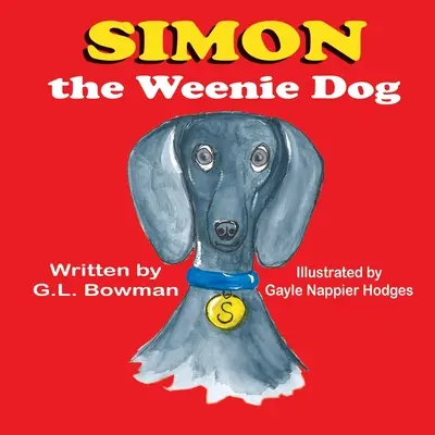 Simón, el perro salchicha - Simon the Weenie Dog