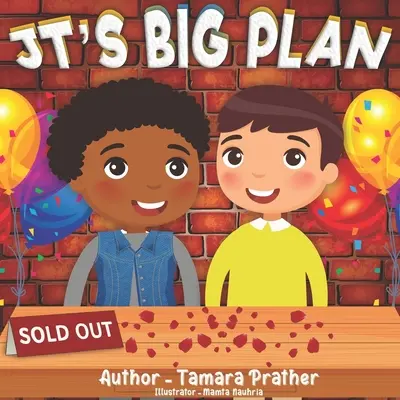 El Gran Plan de Jt: Un niño emprendedor - Jt's Big Plan: An Entrepreneur Kid