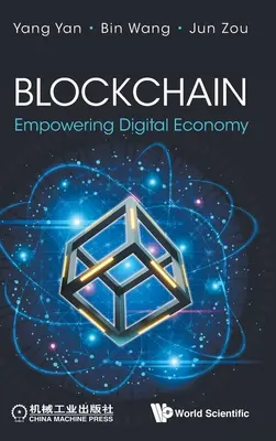 Blockchain: Empowering Digital Economy