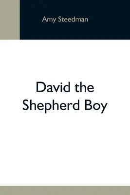 David, el pastorcillo - David The Shepherd Boy