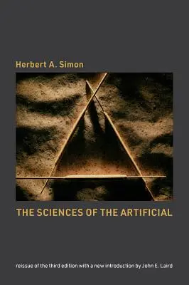 Las ciencias de lo artificial, reedición de la tercera edición con una nueva introducción de John Laird - The Sciences of the Artificial, Reissue of the Third Edition with a New Introduction by John Laird