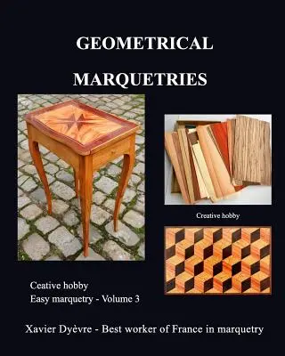 Marquetería geométrica - Geometric marquetry