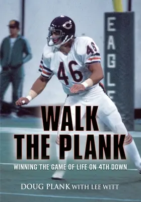 Walk the Plank: Ganar el juego de la vida en el 4º intento - Walk the Plank: Winning the Game of Life on 4th Down