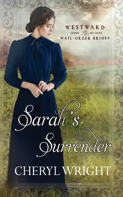 La rendición de Sarah - Sarah's Surrender