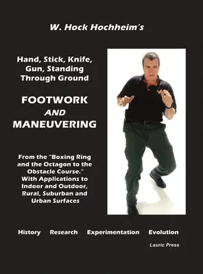 Trabajo de pies y maniobras - Footwork and Maneuevering