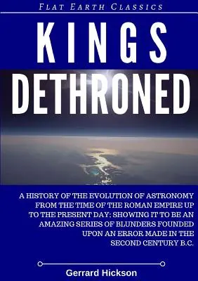 Reyes destronados - Kings Dethroned