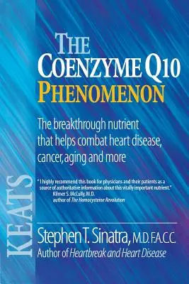 El fenómeno de la coenzima Q10 - The Coenzyme Q10 Phenomenon