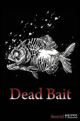 Cebo muerto - Dead Bait