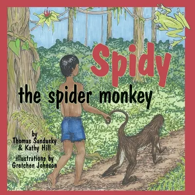 Spidy, el mono araña - Spidy the Spider Monkey