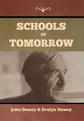 Las escuelas del mañana - Schools of Tomorrow