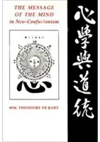 El mensaje de la mente en el neoconfucianismo - The Message of the Mind in Neo-Confucianism