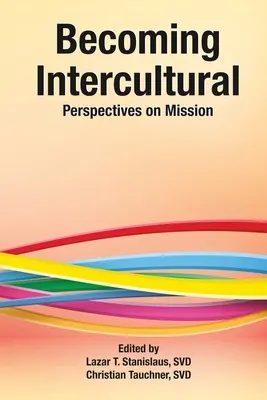 Convertirse en intercultural - Becoming Intercultural