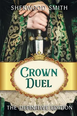 Duelo de coronas: La edición definitiva - Crown Duel: The Definitive Edition