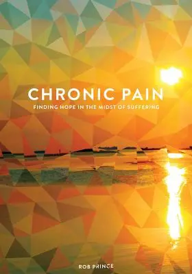 El dolor crónico: encontrar la esperanza en medio del sufrimiento - Chronic Pain: Finding Hope in the Midst of Suffering