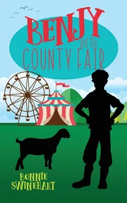 Benjy y la feria del condado - Benjy and the County Fair