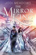 El Rey Espejo - The Mirror King