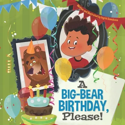 Un cumpleaños de osos grandes, por favor - A Big-Bear Birthday, Please!