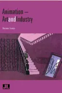 Animación: Arte e Industria - Animation: Art & Industry