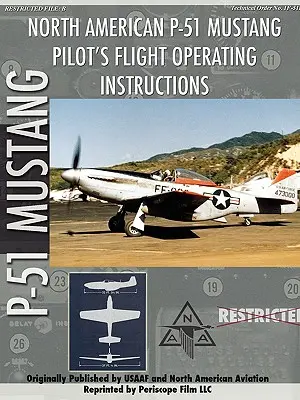 P-51 Mustang Manual de Piloto de Vuelo - P-51 Mustang Pilot's Flight Manual