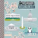 Todo a bordo de Washington DC: A Capitol Primer - All Aboard Washington DC: A Capitol Primer