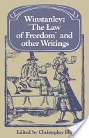 La ley de la libertad y otros escritos de Winstanley - Winstanley 'The Law of Freedom' and Other Writings