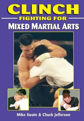 Clinch Fighting para MMA - Clinch Fighting for MMA