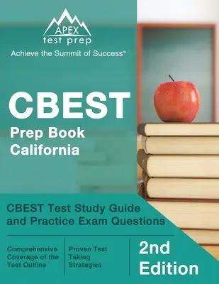 CBEST Prep Book California: CBEST Test Study Guide and Practice Exam Questions [2nd Edition] (en inglés) - CBEST Prep Book California: CBEST Test Study Guide and Practice Exam Questions [2nd Edition]