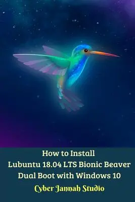 Cómo instalar Lubuntu 18.04 LTS Bionic Beaver arranque dual con Windows 10 Standar Edition - How to Install Lubuntu 18.04 LTS Bionic Beaver Dual Boot with Windows 10 Standar Edition