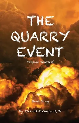 El suceso de la cantera - The Quarry Event