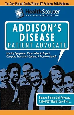 Healthscouter Enfermedad de Addison: Síntomas de la enfermedad de Addison y tratamiento de la enfermedad de Addison - Healthscouter Addison's Disease: Addison Disease Symptoms and Addison's Disease Treatment