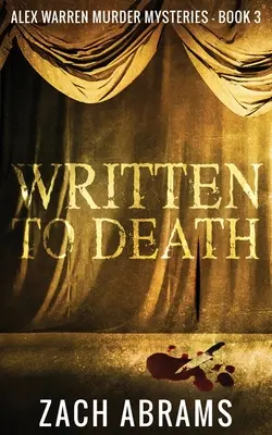 Escrito hasta la muerte - Written To Death