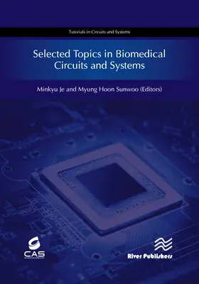 Temas selectos en circuitos y sistemas biomédicos - Selected Topics in Biomedical Circuits and Systems