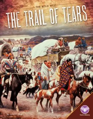 Camino de Lágrimas - Trail of Tears